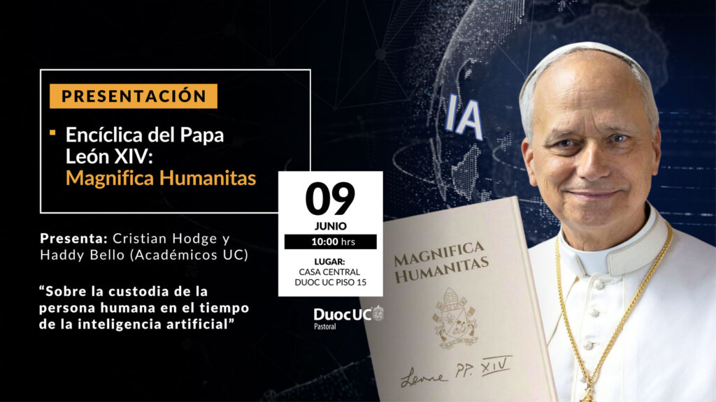 MAGNIFICA HUMANITAS, LA ENCÍCLICA ESCRITA POR PAPA LEÓN XIV